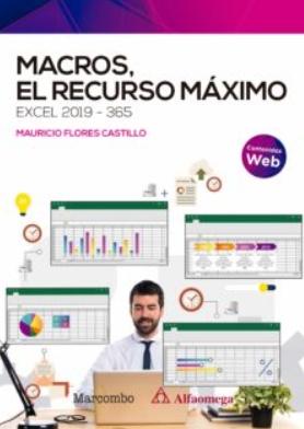 Macros, el recurso máximo "Excel 2019-365"