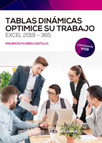 Tablas dinámicas, optimice su trabajo "Excel 2019-365"