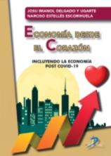 Economía desde el corazón "Incluyendo la economía post COVID-19"