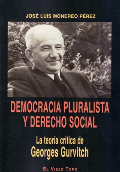 Democracia pluralista y derecho social