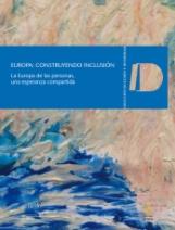 Europa: construyendo inclusión "La Europa de las personas, una esperanza compartida"