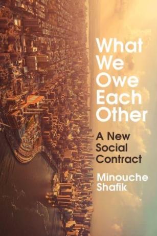 What We Owe Each Other "A New Social Contract"