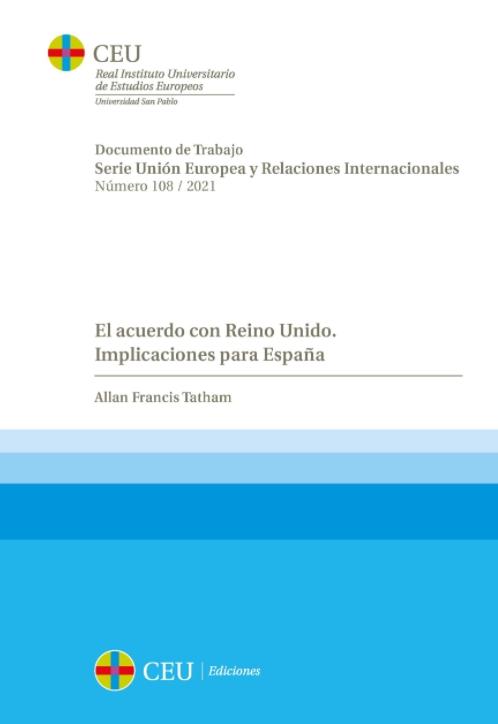 El acuerdo con Reino Unido "Implicaciones para España"