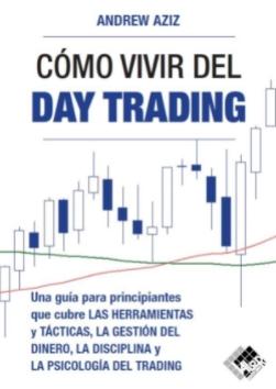 Cómo vivir del Day Trading