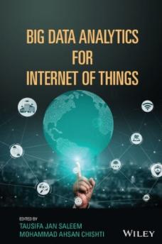 Big Data Analytics for Internet of Things