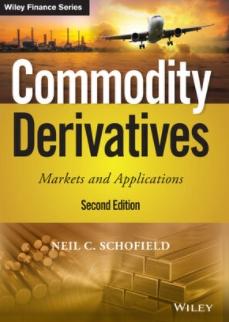 Commodity Derivatives "Markets and Applications"