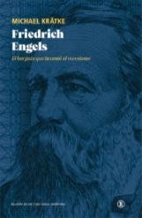 Friedrich Engels "El burgués que inventó el marxismo"