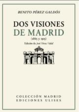 Dos visiones de Madrid