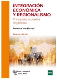 Integracion economica y regionalismo "Principales acuerdos regionales"