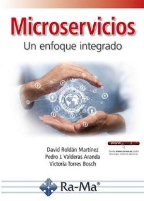 Microservicios "Un enfoque integrado"