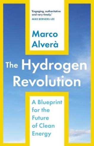 The Hydrogen Revolution "A Blueprint for the Future of Clean Energy"