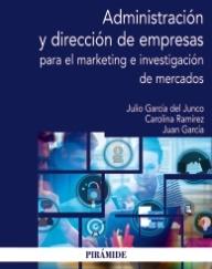 Administración y dirección de empresas para el marketing e investigación de mercados