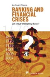 Banking and Financial Crisis "Can a never-ending story change?"
