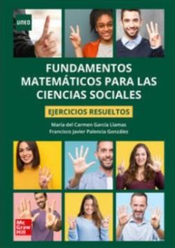 Fundamentos matemáticos para las Ciencias Sociales "Ejercicios resueltos"