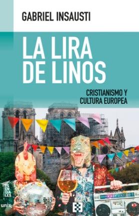 La lira de Linos "Cristianismo y cultura europea"