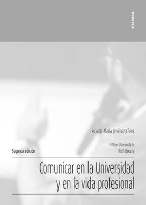 Comunicar en la Universidad y en la vida profesional