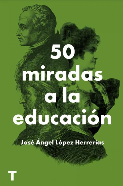 50 miradas a la educación
