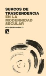 Surcos de trascendencia en la modernidad secular