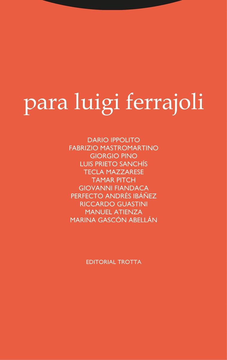 Para Luigi Ferrajoli