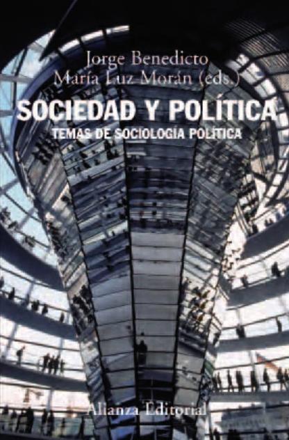 Sociedad y politica "Temas de sociología política"