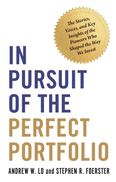 In Pursuit of the Perfect Portfolio