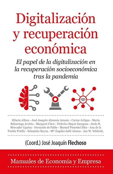 Digitalización y recuperación económica "El papel de la digitalización en la recuperación socioeconómica tras la pandemia"