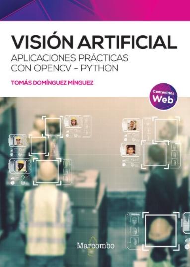 Visión artificial "Aplicaciones prácticas con OpenCV - Python"