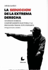 La seducción de la extrema derecha