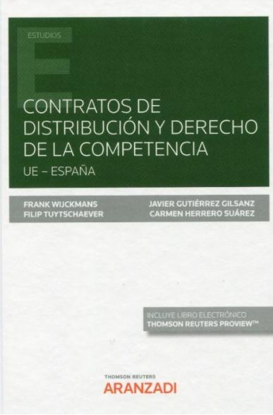 Contratos de distribución y derecho de la competencia  "UE-España"