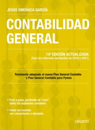 Contabilidad general "Edición actualizada (Con las reformas aprobadas en 2016 y 2021)"