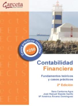 Contabilidad financiera "Fundamentos teóricos y casos prácticos"