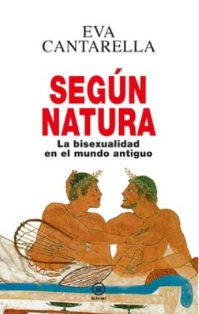 Según natura "La bisexualidad en el mundo antiguo"