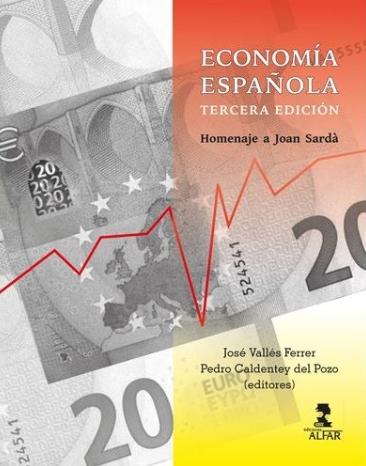 Economía española "Homenaje a Joan Sardà"