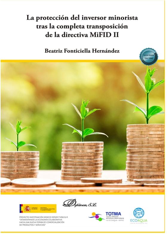 La protección del inversor minorista tras la completa transposición de la directiva MiFID II