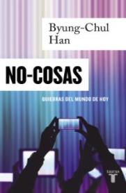 No-cosas "Quiebras del mundo de hoy"