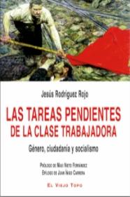 Las tareas pendientes de la clase trabajadora "Género, ciudadanía y socialismo"