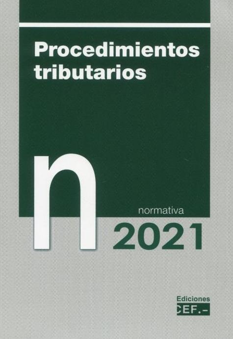 Procedimientos tributarios "Normativa 2021"