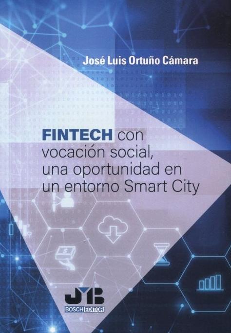 Fintech con vocación social, una oportunidad en un entorno Smart City