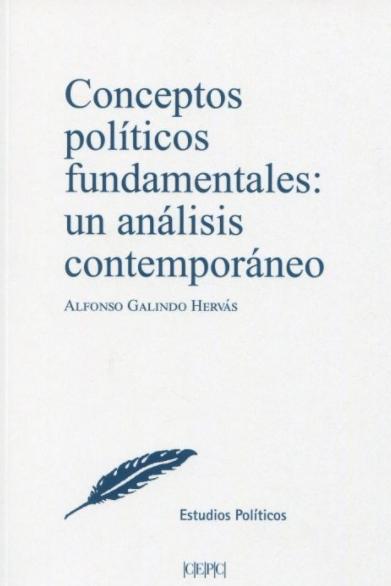 Conceptos políticos fundamentales: un análisis contemporáneo