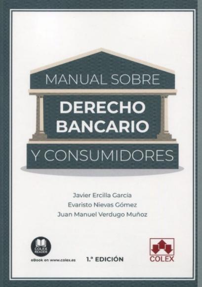 Manual sobre derecho bancario y consumidores