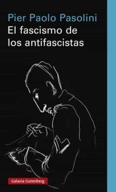 El fascismo y los antifascistas