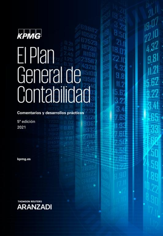 El plan general de contabilidad "Comentarios y desarrollos prácticos 3 volúmenes"