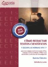 Cómo redactar textos científicos y seguir las Normas APA 7ª "para los TFG, TFM, tesis doctorales y artículos de investigación"