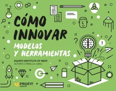 Cómo innovar "Modelos y herramientas"