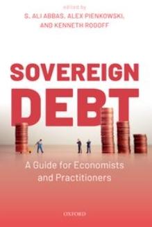 Sovereign Debt "A Guide for Economists and Practitioners"