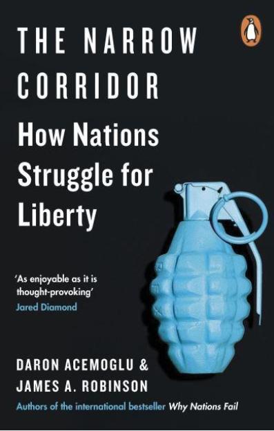 The Narrow Corridor "How Nations Struggle for Liberty"