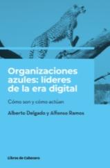 Organizaciones azules: líderes de la era digital