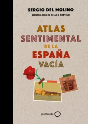 Atlas sentimental de la España vacía