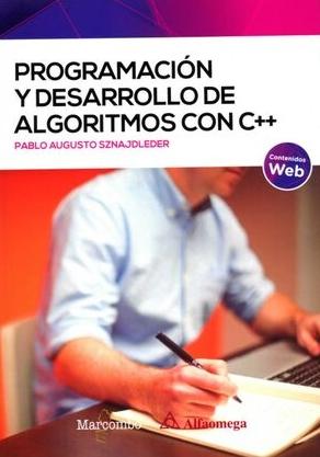 Programación y desarrollo de algoritmos con C++