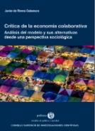 Crítica de la economía colaborativa "Análisis del modelo y sus alternativas desde una perspectiva sociológica"